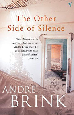 The Other Side of Silence - Andre Brink