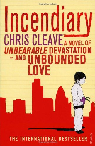 Incendiary Chris Cleave