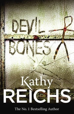 Devil Bones Kathy Reichs