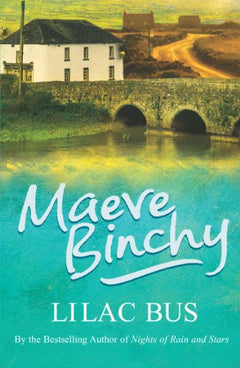 The Lilac Bus Maeve Binchy