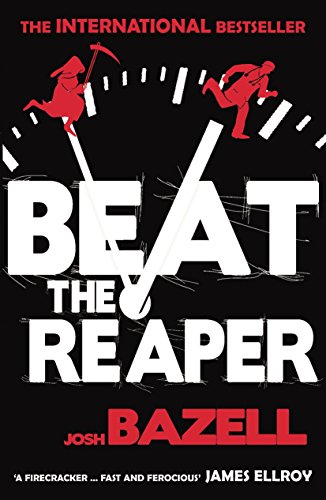 Beat The Reaper Josh Bazell