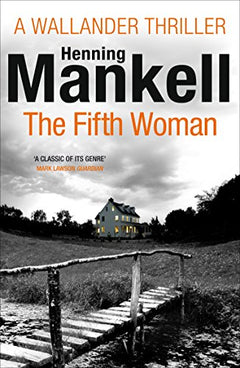 The Fifth Woman Mankell, Henning