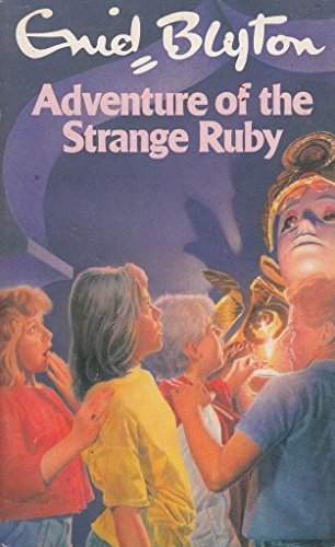 Adventure of the Strange Ruby Blyton, Enid