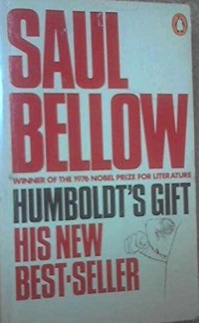 Humboldt's Gift Bellow, Saul