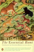 The Essential Rumi - Rumi (translated by Coleman Barks with John Moyne)