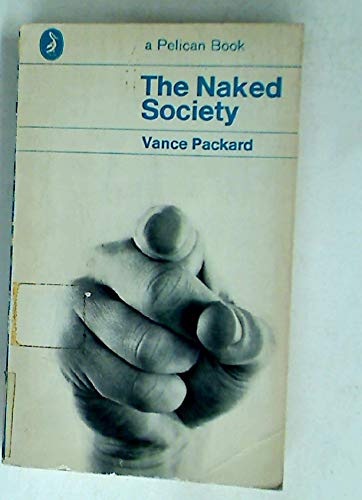 Naked Society Vance Packard