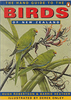 The Hand Guide to the Birds of New Zealand Hugh Robertson, Barrie Heather