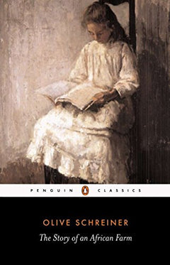 The Story of an African Farm Olive Schreiner