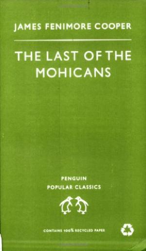 The Last of the Mohicans James Fenimore Cooper