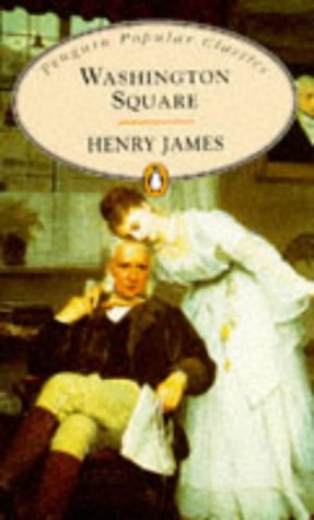 Washington Square - Henry James