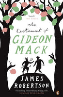 The Testament of Gideon Mack James Robertson