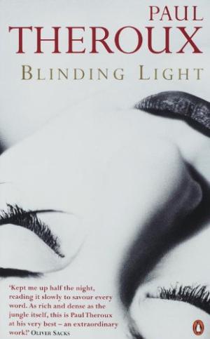 Blinding Light Paul Theroux