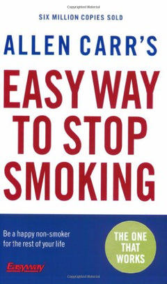 Allen Carr's Easy Way to Stop Smoking Allen Carr