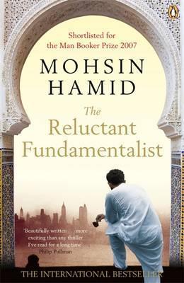 The Reluctant Fundamentalist Mohsin Hamid