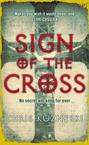 Sign of the Cross Kuzneski, Chris