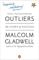 Outliers: The Story of Success Gladwell, Malcolm