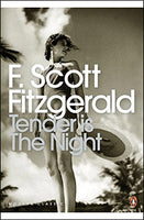 Tender is the Night: A Romance F. Scott Fitzgerald