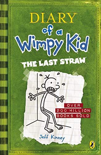 Diary of Wimpy Kid: The Last Straw - Jeff Kinney