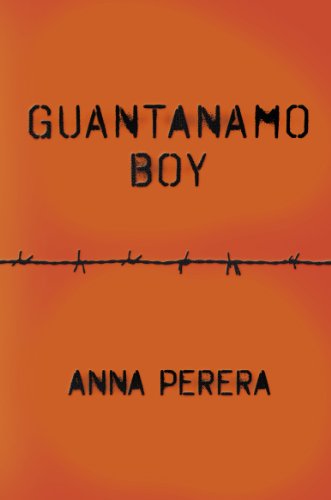 Guantanamo Boy Anna Perera