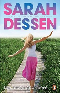 The Moon and More - Sarah Dessen