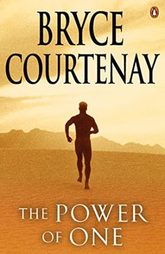 The Power of One - Bryce Courtenay
