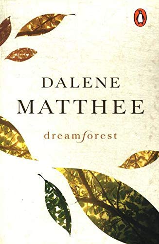 Dreamforest - Dalene Matthee