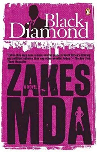 The Black Diamond - Zakes Mda