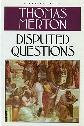 Disputed Questions Thomas Merton