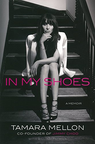 In My Shoes: A Memoir Mellon, Tamara