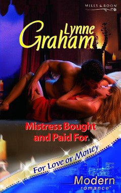Mistress Bought and Paid For Lynne Graham