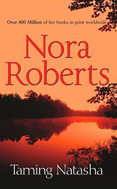 Taming Natasha - Nora Roberts
