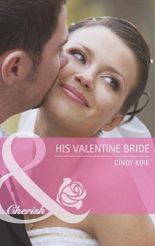 His Valentine Bride Cindy Kirk