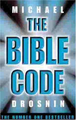 The bible code Michael Drosnin