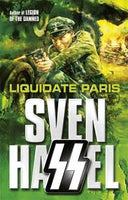 Liquidate Paris Sven Hassel