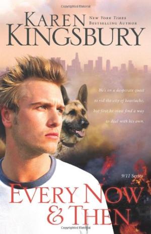 Every Now and Then - Karen Kingsbury