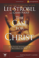 The Case for Christ Participant's Guide Lee Strobel