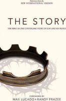 NIV, The Story The Bible as One Continuing Story of God and His People Max Lucado and Randy Frazee