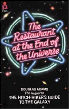 The Restaurant at the End of the Universe Douglas Adams