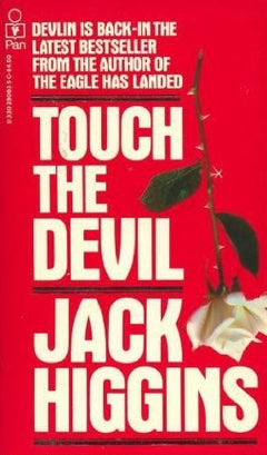 Touch the Devil Higgins, Jack