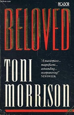 Beloved - Toni Morrison