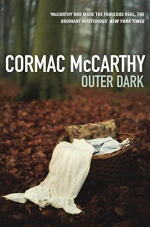 The Outer Dark Cormac McCarthy