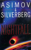 Nightfall Isaac Asimov, Robert Silverberg