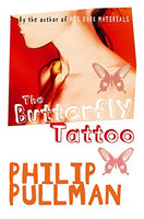 The Butterfly Tattoo Pullman, Philip