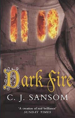 Dark Fire Sansom, C.J.