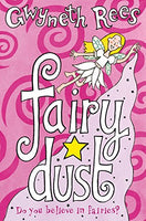 Fairy Dust Rees, Gwyneth