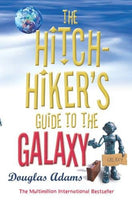 The Hitchhiker's Guide to the Galaxy Douglas Adams