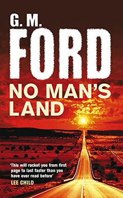 No Man's Land G. M. Ford