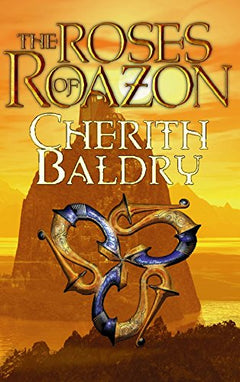 The Roses of Roazon Baldry, Cherith
