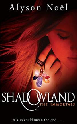 Shadowland Alyson Noel