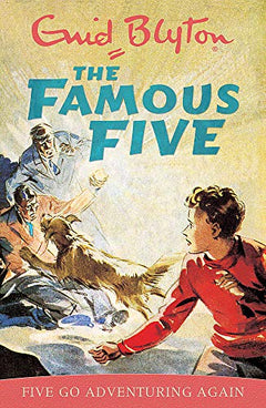 The Famous Five: Five Go Adventuring Again - Enid Blyton